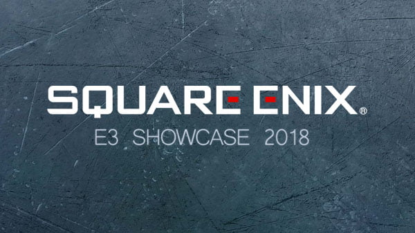 E3 2018: Novos jogos anunciados pela Square Enix