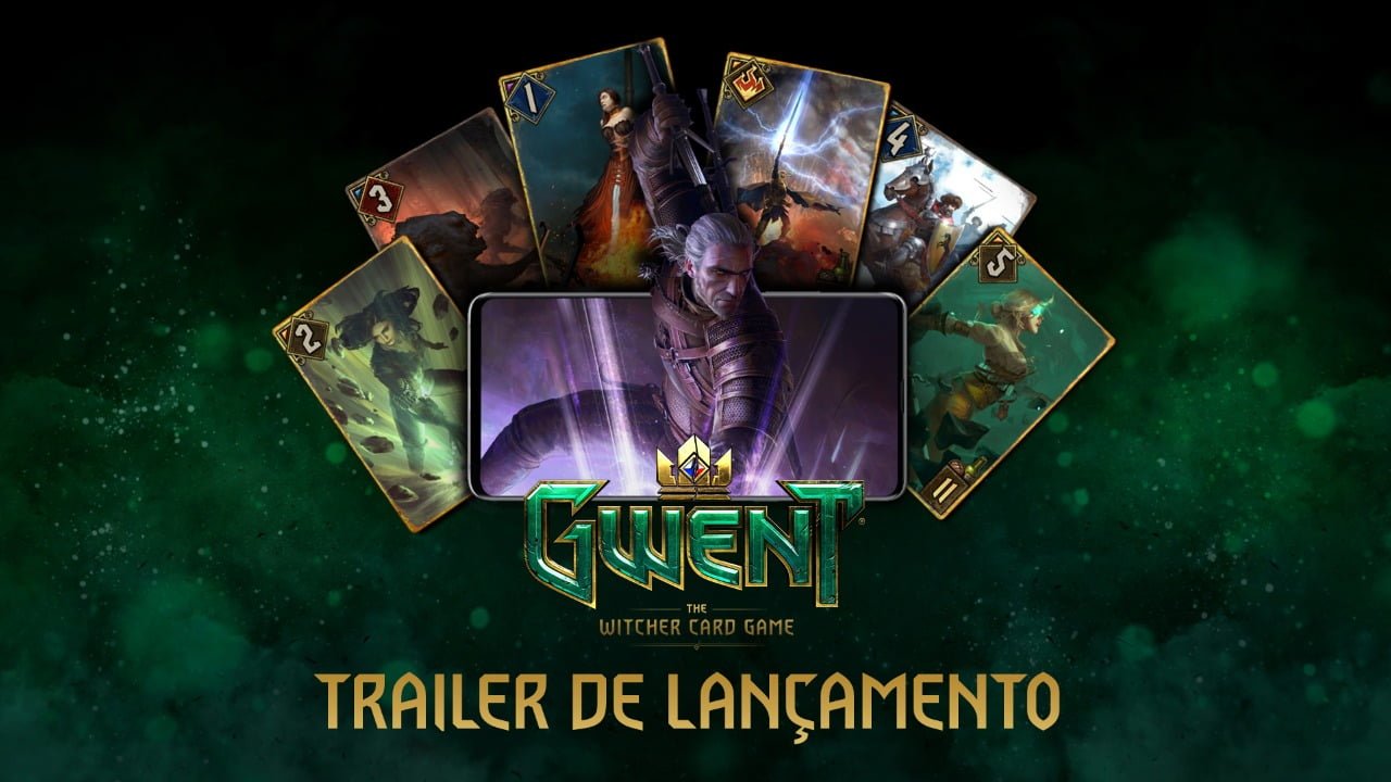 Gwent: Versão mobile lançada e torneio brasileiro