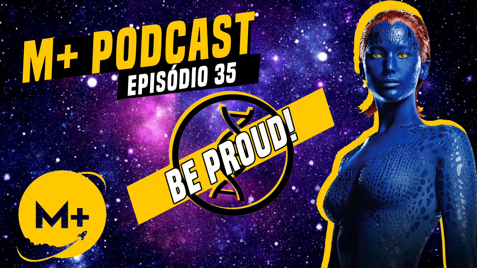 M+ Podcast 35 – Deadpool e seus X-men