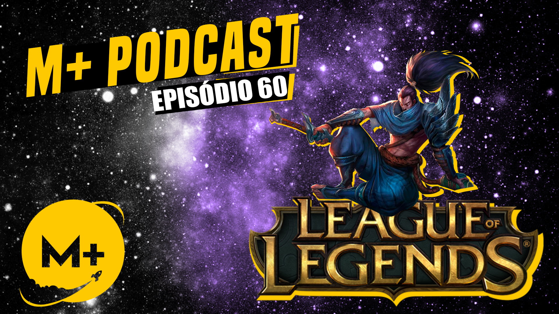 M+ Podcast 60: League of Legends de A a Z